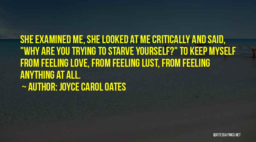 Joyce Carol Oates Quotes 1667457