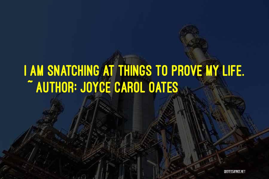 Joyce Carol Oates Quotes 168009