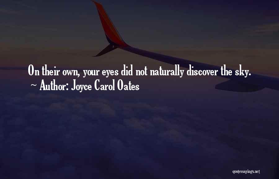 Joyce Carol Oates Quotes 2082246