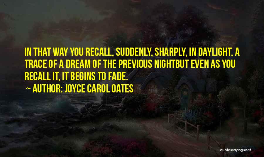 Joyce Carol Oates Quotes 387545