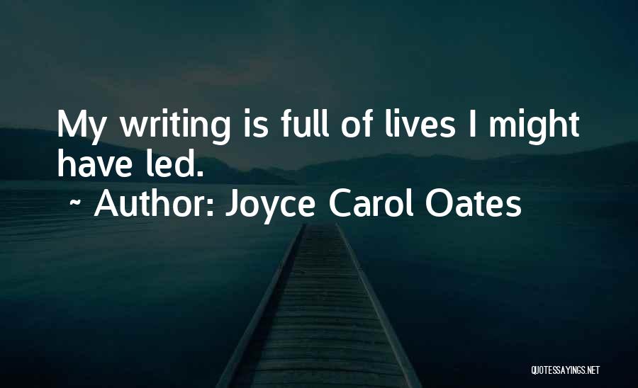 Joyce Carol Oates Quotes 759928