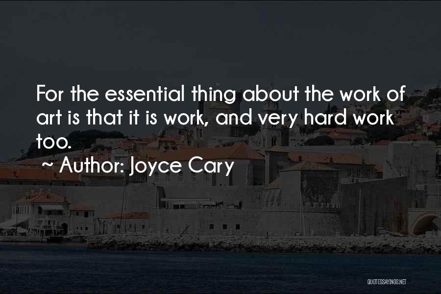 Joyce Cary Quotes 1248573