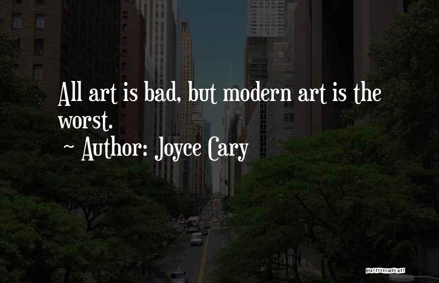 Joyce Cary Quotes 298003