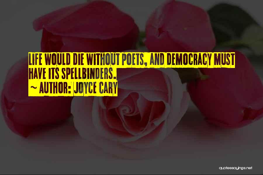 Joyce Cary Quotes 565816