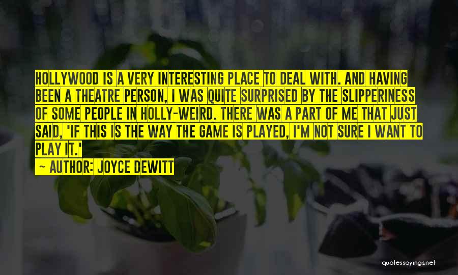 Joyce DeWitt Quotes 1425750