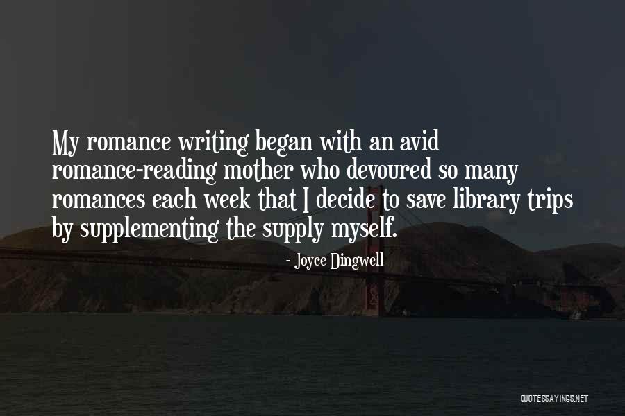 Joyce Dingwell Quotes 465535