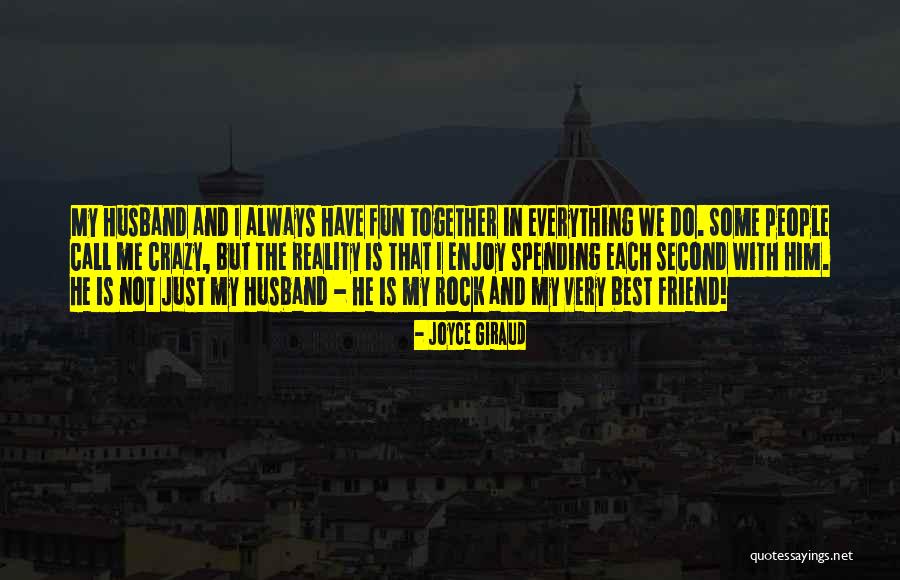 Joyce Giraud Quotes 162209 Joyce Giraud Quotes 162209