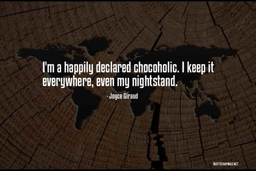 Joyce Giraud Quotes 925166