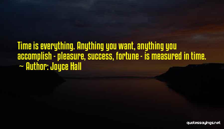 Joyce Hall Quotes 1713919
