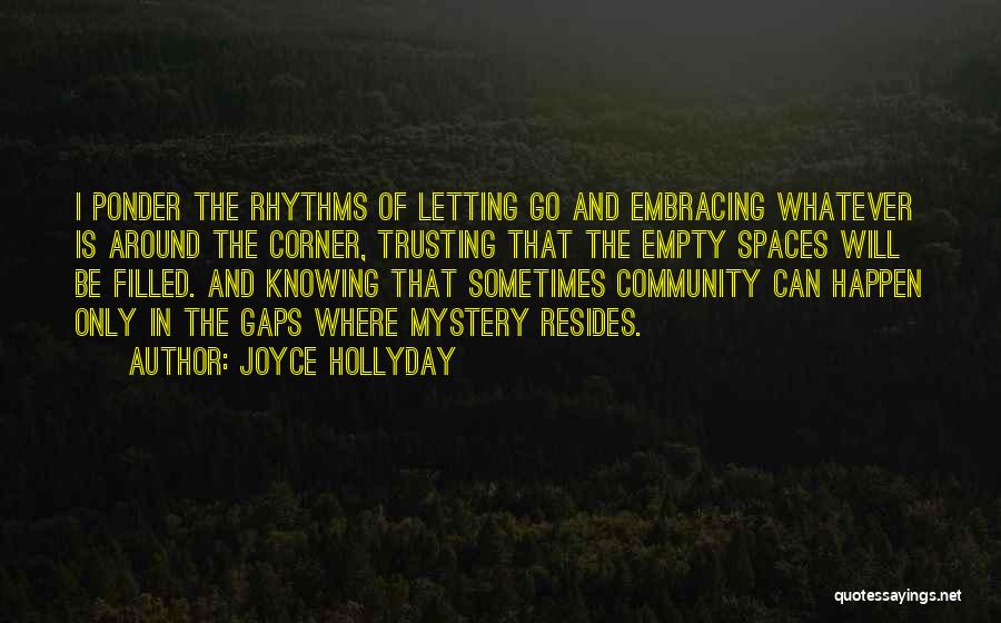 Joyce Hollyday Quotes 327008