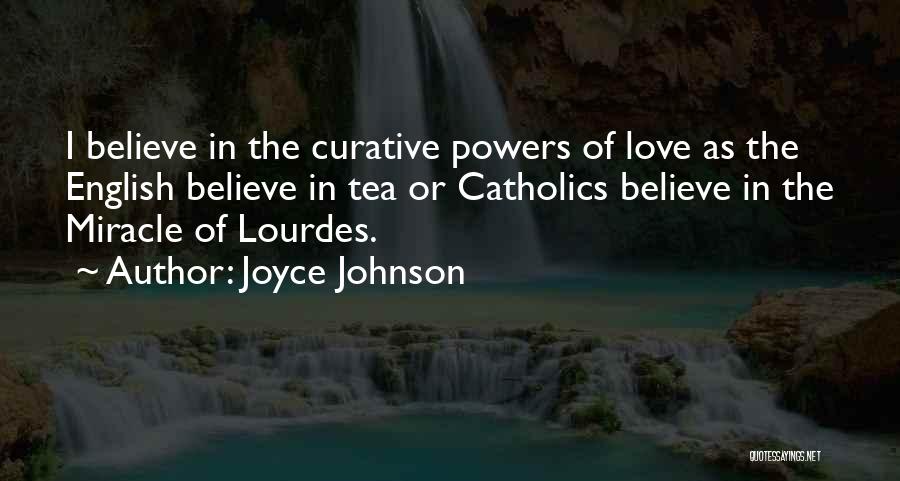 Joyce Johnson Quotes 1863549