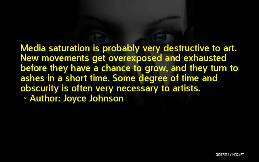 Joyce Johnson Quotes 515566