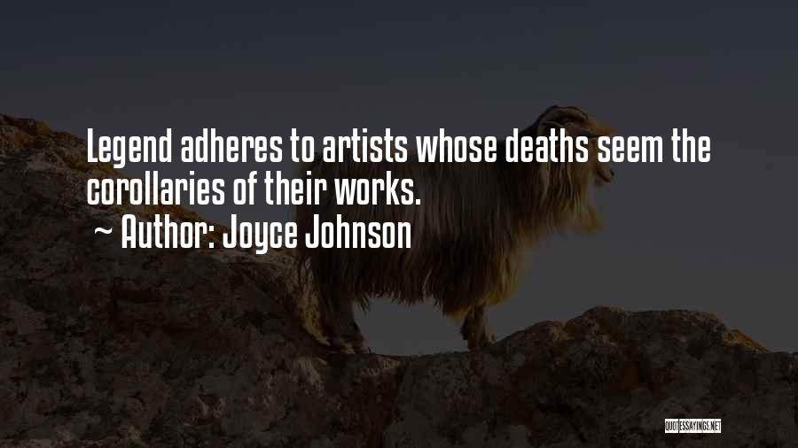 Joyce Johnson Quotes 672753