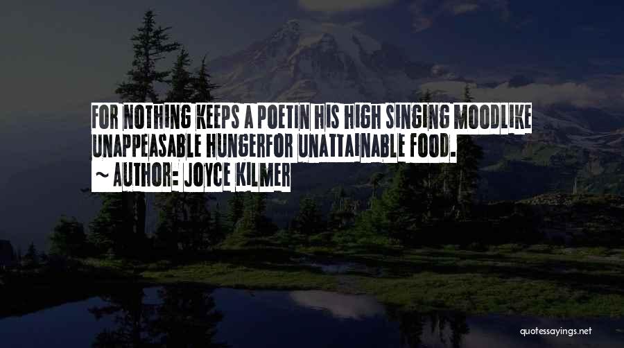 Joyce Kilmer Quotes 1142896