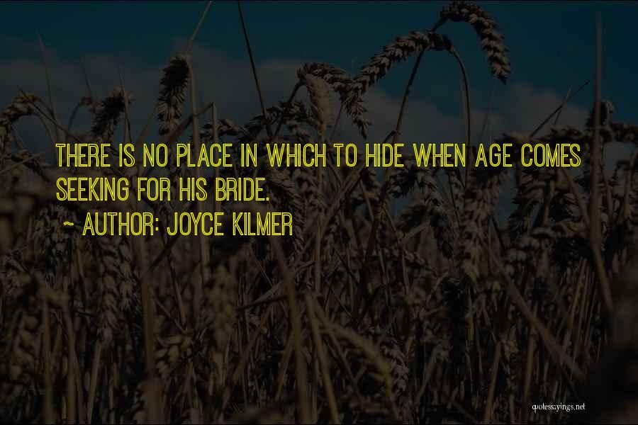 Joyce Kilmer Quotes 1819367