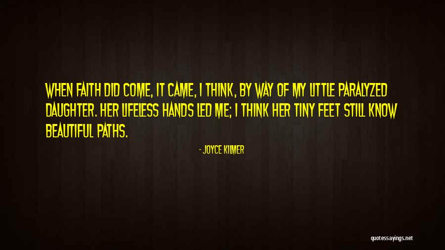 Joyce Kilmer Quotes 305049 Joyce Kilmer Quotes 305049