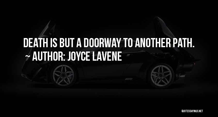 Joyce Lavene Quotes 185353