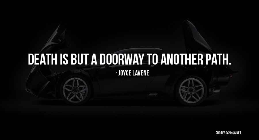 Joyce Lavene Quotes 185353