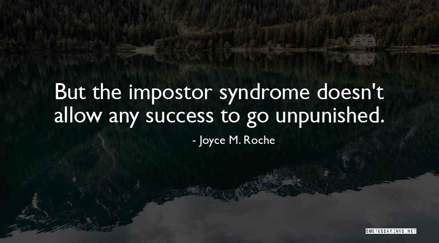 Joyce M. Roche Quotes 1738971