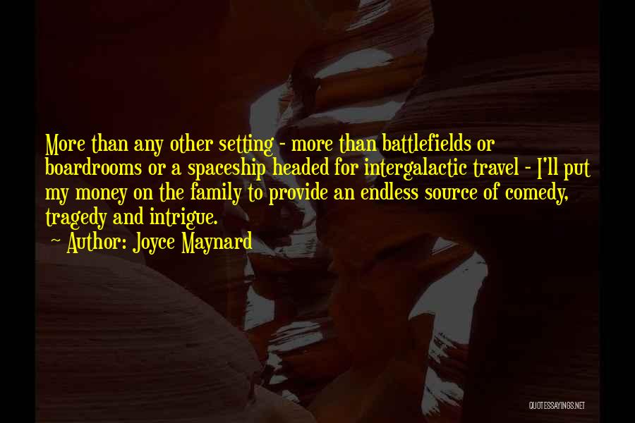 Joyce Maynard Quotes 1044752