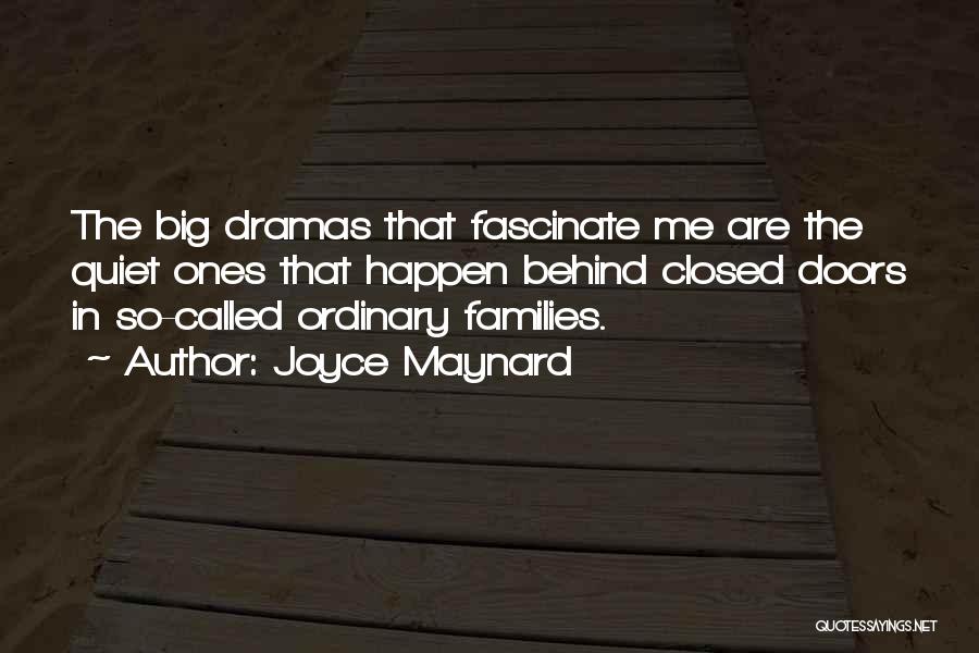 Joyce Maynard Quotes 1525381