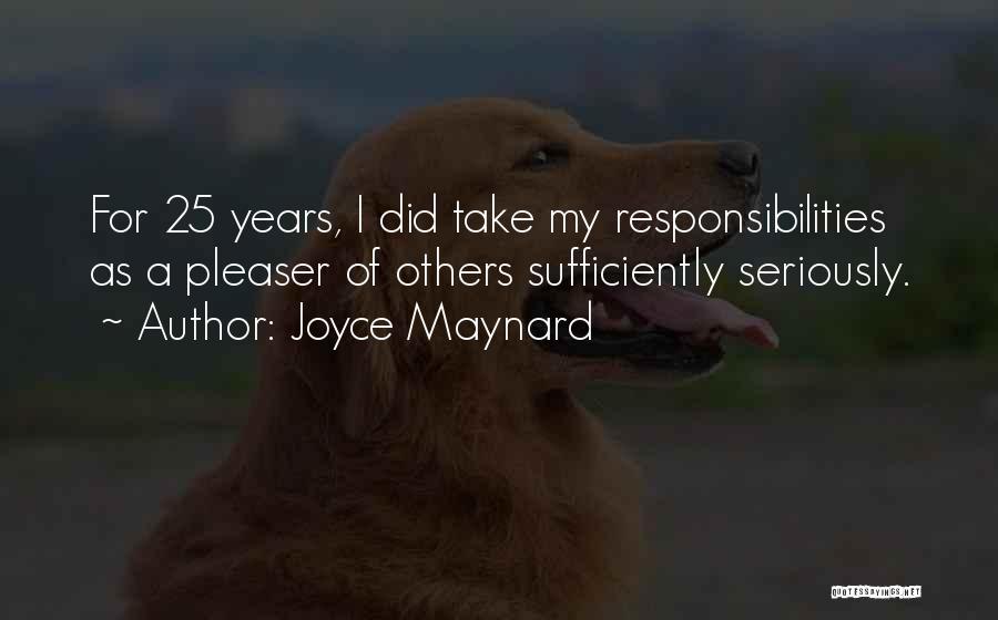 Joyce Maynard Quotes 1585869