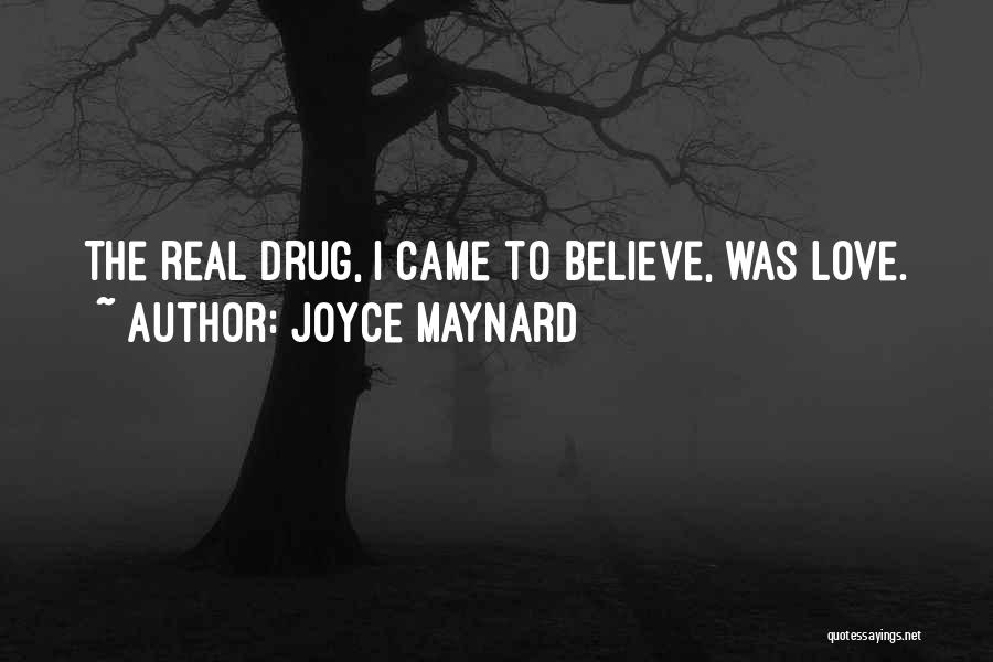 Joyce Maynard Quotes 2110229