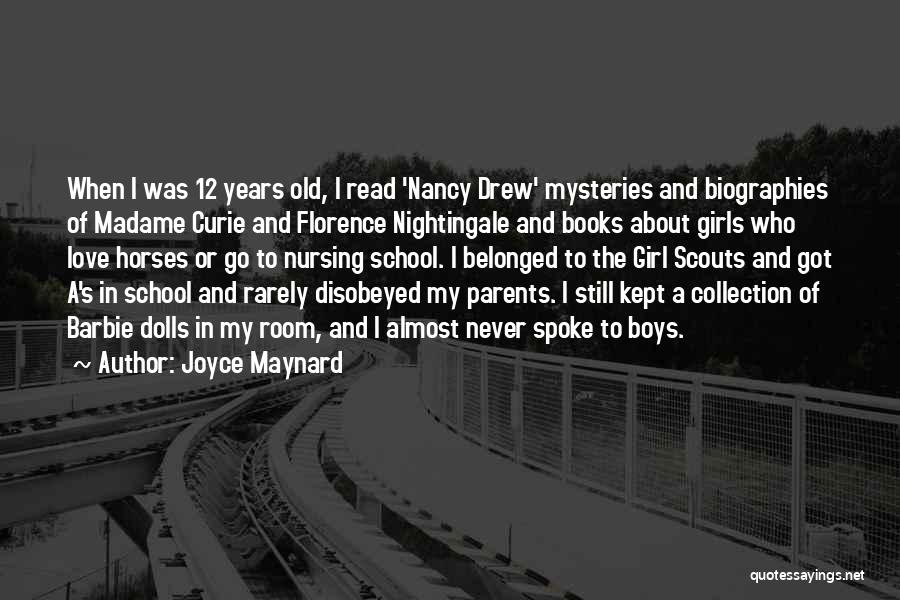 Joyce Maynard Quotes 2214081