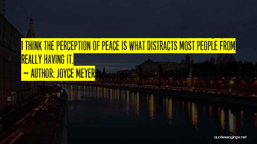 Joyce Meyer Quotes 2094477