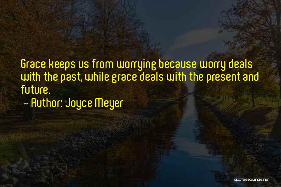 Joyce Meyer Quotes 2136963