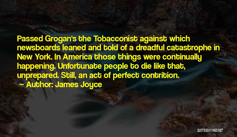 Joyce Quotes By James Joyce