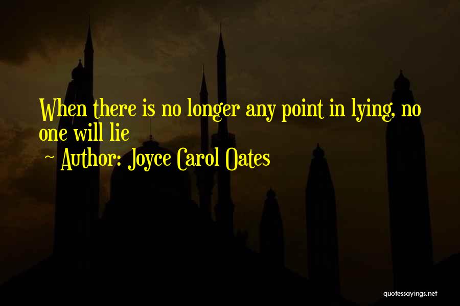 Joyce Quotes By Joyce Carol Oates