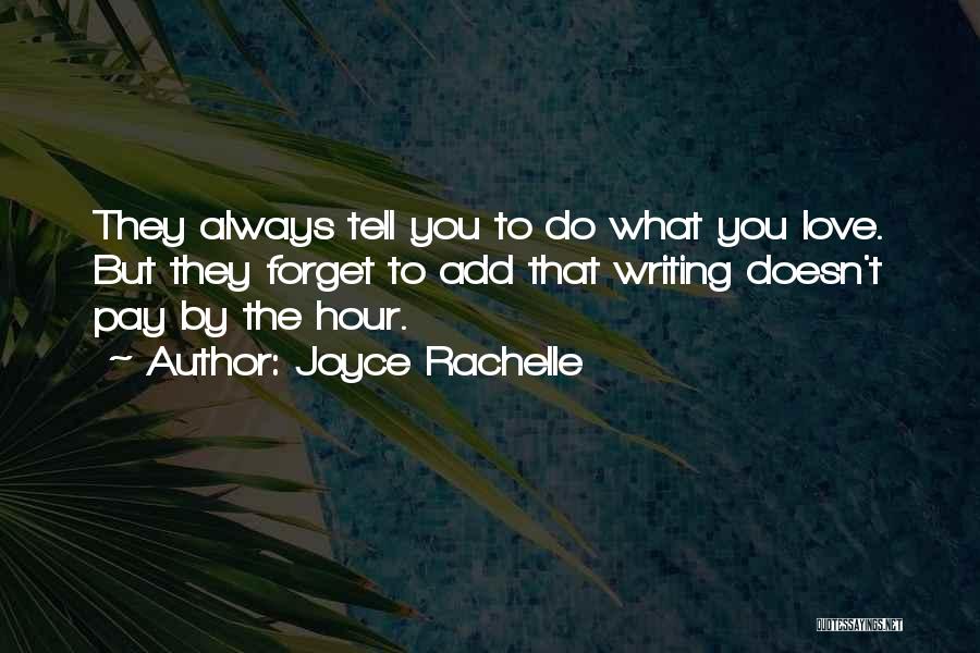 Joyce Rachelle Quotes 1148986