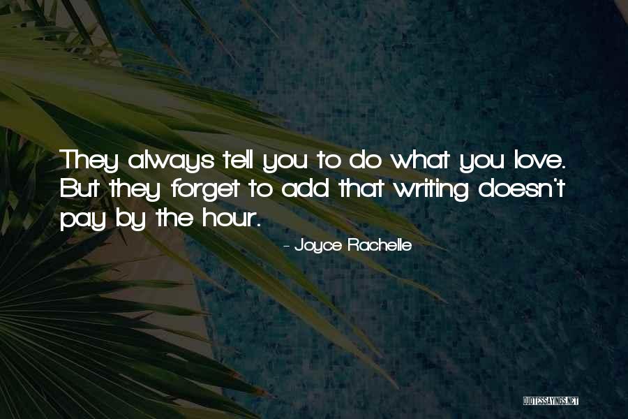 Joyce Rachelle Quotes 1148986