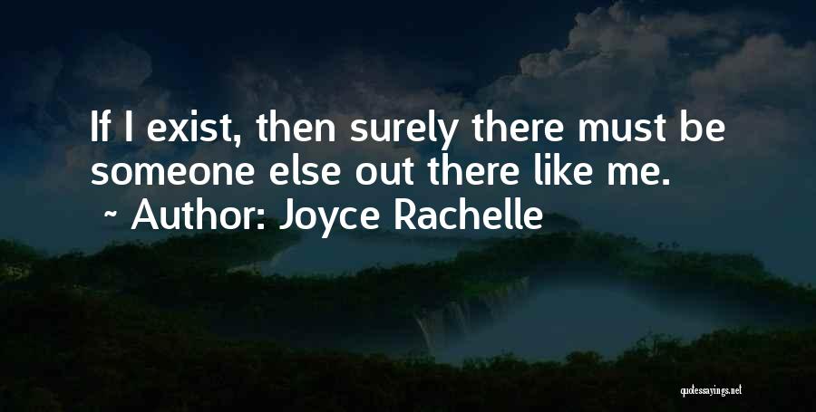 Joyce Rachelle Quotes 1514820