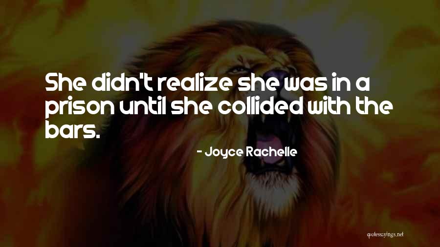 Joyce Rachelle Quotes 1533784