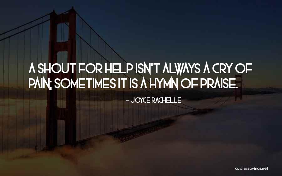 Joyce Rachelle Quotes 1902908 Joyce Rachelle Quotes 1902908