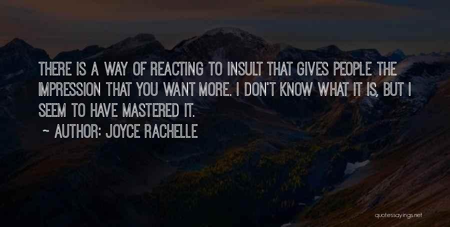 Joyce Rachelle Quotes 1915760