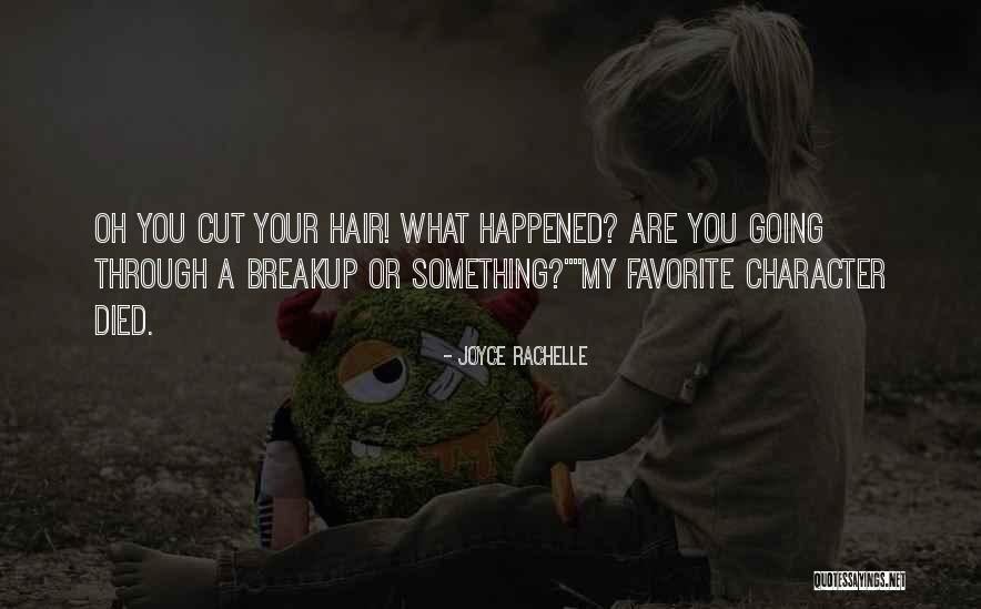 Joyce Rachelle Quotes 2039700 Joyce Rachelle Quotes 2039700
