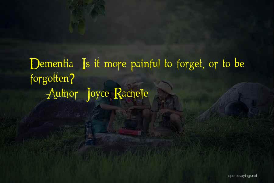 Joyce Rachelle Quotes 2189491