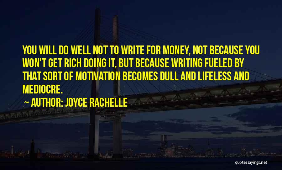 Joyce Rachelle Quotes 453245