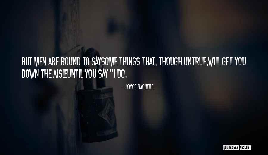 Joyce Rachelle Quotes 472150 Joyce Rachelle Quotes 472150