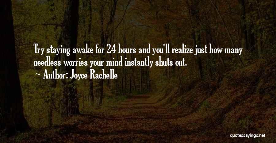 Joyce Rachelle Quotes 499446