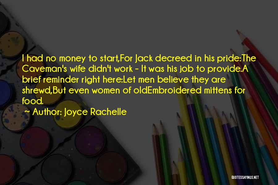 Joyce Rachelle Quotes 709777