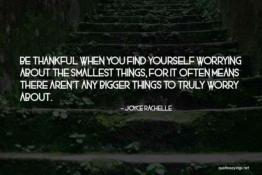 Joyce Rachelle Quotes 872758 Joyce Rachelle Quotes 872758