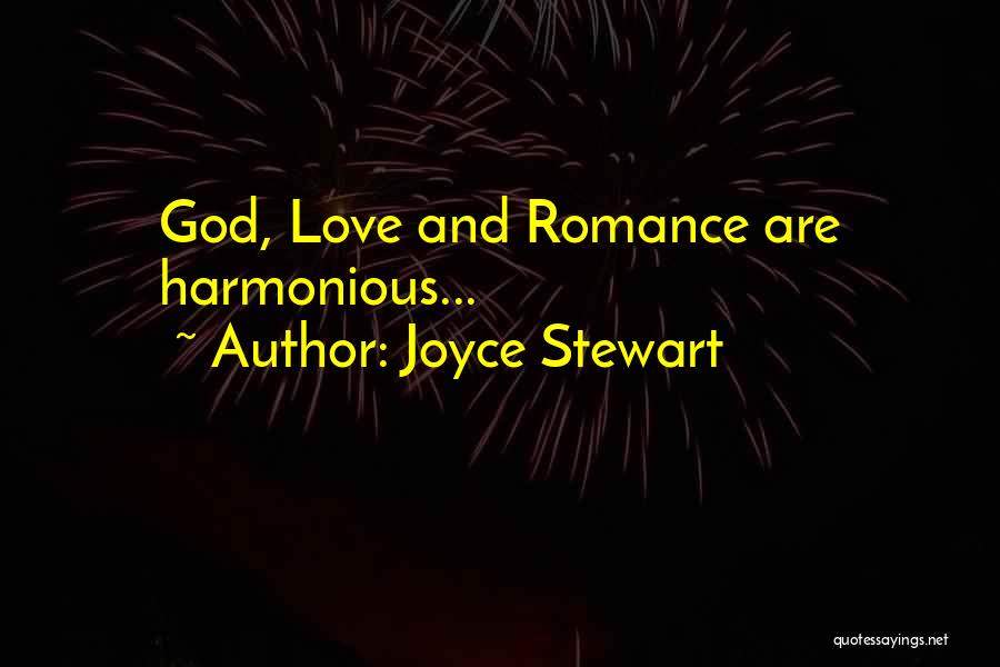 Joyce Stewart Quotes 1273014