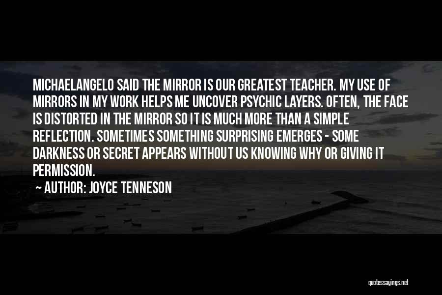 Joyce Tenneson Quotes 1580458