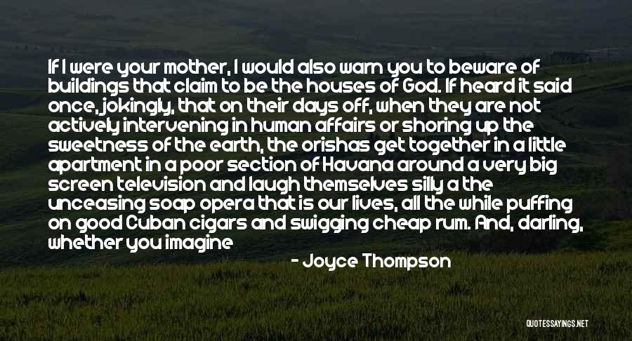 Joyce Thompson Quotes 2074576 Joyce Thompson Quotes 2074576