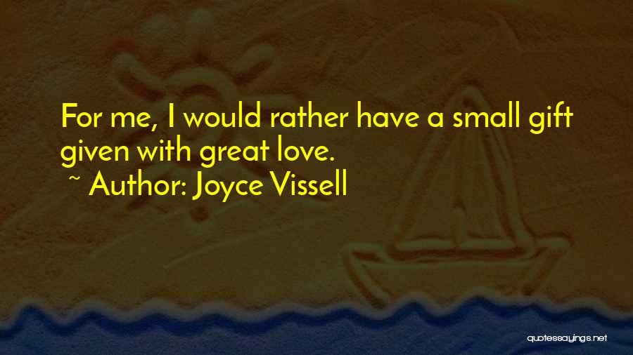 Joyce Vissell Quotes 91374