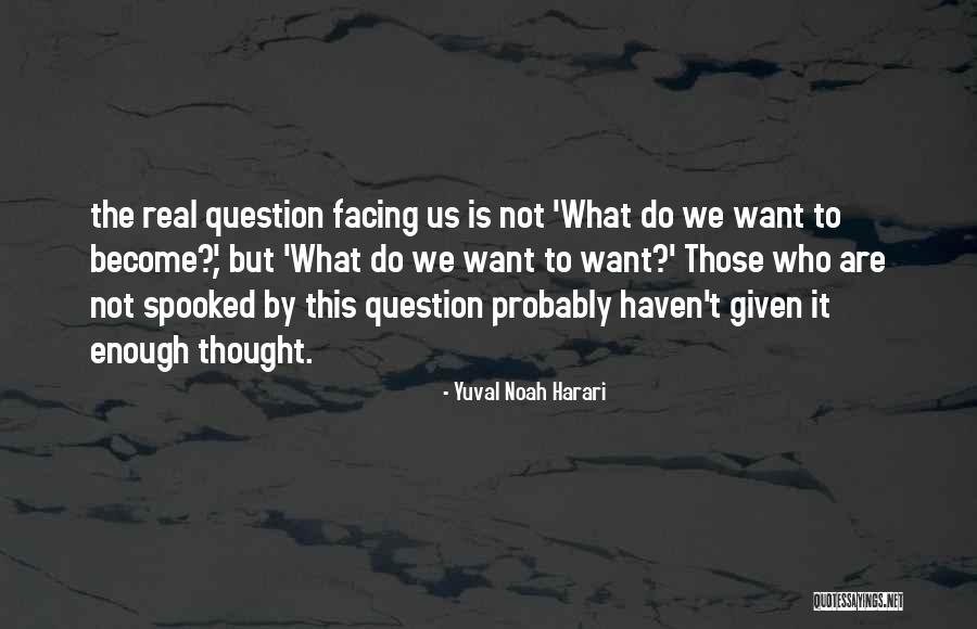 Joycee Chaquan Quotes By Yuval Noah Harari Joycee Chaquan Quotes By Yuval Noah Harari